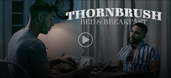 Thornbrush Bed & Breakfast (2022) Official Trailer