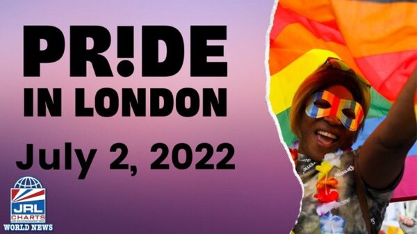 PRIDE Event in London-2022-jrl-charts LGBT World News