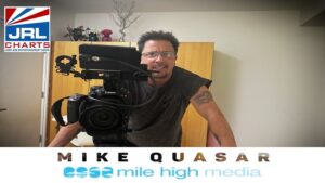Director Mike Quasar-Exclusive with-Mile High Media-2022-jrl-charts