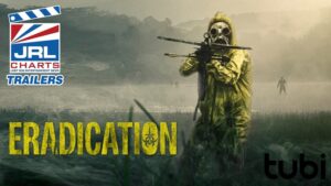 Eradication-Tubi Original-Film-2022-jrl-charts-movie-trailers-794x446