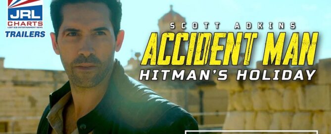 Scott Adkins-Accident Man Hitman's Holiday-Official Trailer-2022-jrlcharts-movie trailer