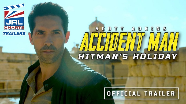 Scott Adkins-Accident Man Hitman's Holiday-Official Trailer-2022-jrlcharts-movie trailer