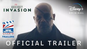 Secret Invasion-official Trailer-Samuel L. Jackson-Marvel Studios-DisneyPlus-jrlcharts-794x446
