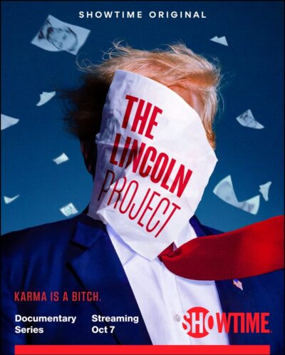 The Lincoln Project (2022) Official Poster-Showtime