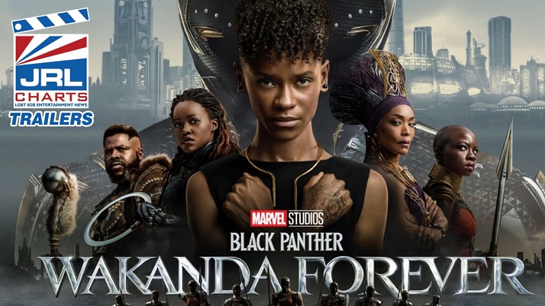 Black Panther-Wakanda Forever-Official Movie-Trailer-jrl charts-794x446