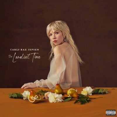 Carly Rae Jepsen-The Loneliest Time album-Interscope-2022