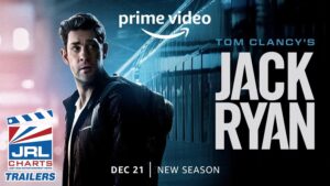 JACK RYAN Season 3-Official Trailer-John Krasinski-Prime Video-2022-27-10-jrl charts