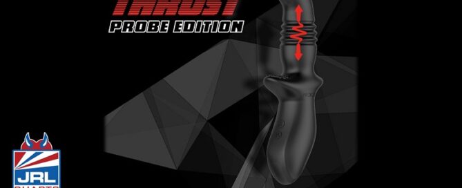 Nexus-sex-toys-Thrust Probe Edition-huge-impression-at-Erofame-2022-28-10-jrl-charts