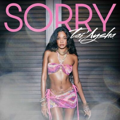 Tai'Aysha Sorry-Official Poster-Atlantic Records-2022