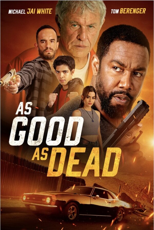 As Good As Dead (2022) Official Poster-Samuel Goldwyn Films-jrl charts
