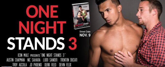 Austin Chapman-Nic Sahara-gay-porn-news-One Night Stands 3 DVD-2022-10-11-jrl charts