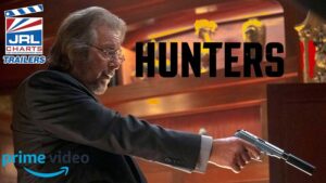 Hunters Season 2-Official Trailer-Al Pacino-Amazon-Originals-Prime Video-jrlchartsdotcom
