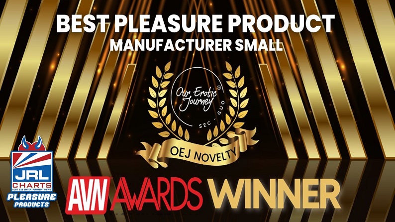 OEJ Novelty Wins AVN Best Pleasure Product Manufacturer of the Year