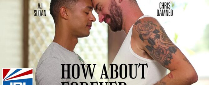 Disruptive Films-How About Forever-AJ Sloan-Chris Damned-gay porn-jrl charts