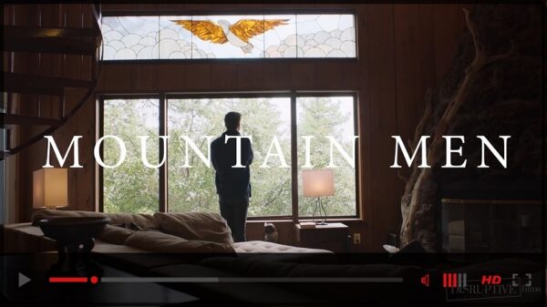 Disruptive Films-Mountain Men DVD-Official Trailer-JRL CHARTS