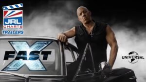 Fast X (2023) Teaser Trailer Unveiled by Universal Pictures-new movie trailers jrl charts