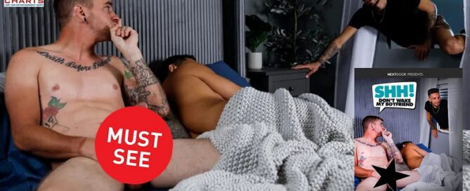 Shh Don't Wake My Boyfriend DVD-Coming Soon to Retail-gay-porn-biz-jrl charts