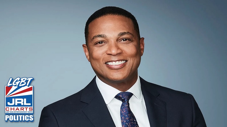 Gay News Anchor Don Lemon Speaks out after Being Fired by CNN-jrl charts