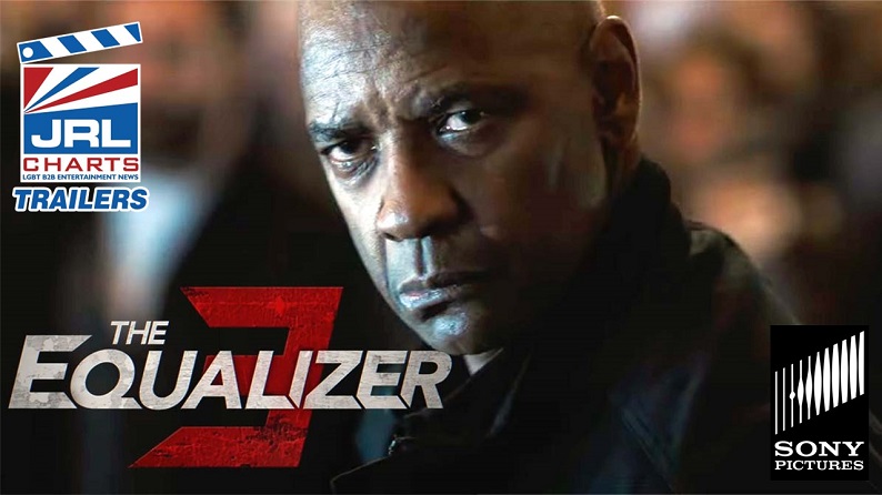 THE EQUALIZER 3-Official Trailer-Denzel Washington-Sony Pictures-jrl charts