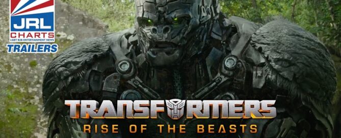 Transformers Rise of the Beasts Official Trailer-Paramount Pictures-2023-jrl charts