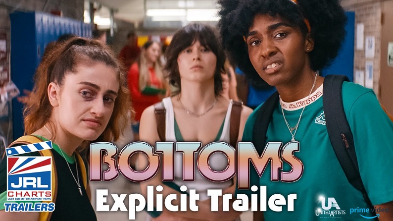BOTTOMS-Official Explicit Trailer-MGM-United Artist Releasing-Movie Trailers jrl charts
