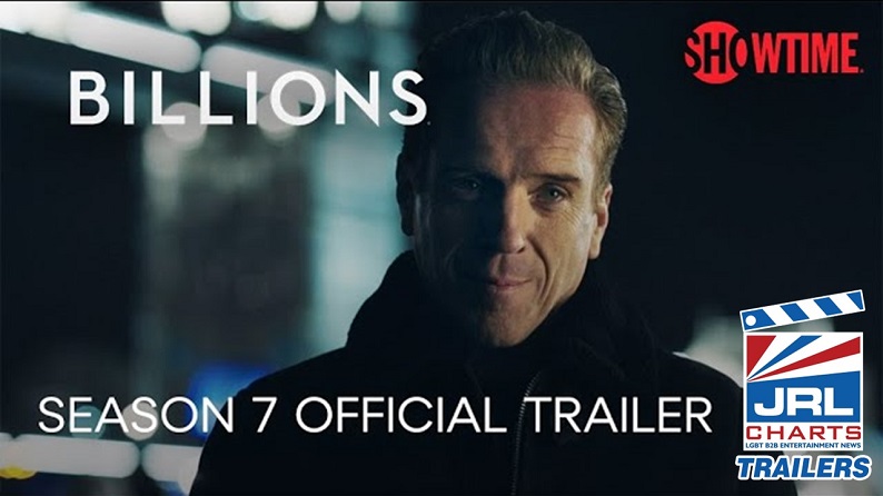 Billions Season 7 Official Teaser-The Final Season-TV Series-JRL CHARTS