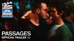 Ira Sachs-Passages-Gay-Romance-Film-Drama-Must Watch-jrl charts