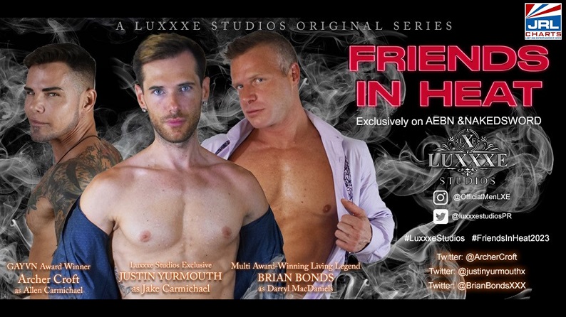 Luxxxe Studios-Leaks-Details-Friends in Heat-Season 2-gay porn series-jrl charts