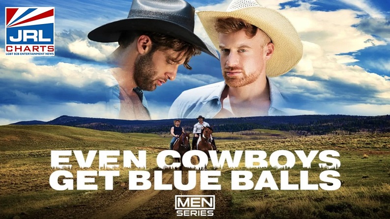 Even-Cowboys-Get-Blue-Balls-Part-One-gay-porn-MENdotcom-jrl-charts