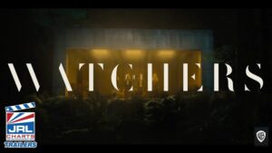 Watch-The-Watchers-Official-Trailer-Horror-Movie-First-Look-Warner Bros Pictures